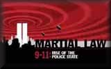 Martial Law 911 - Rise of the Police State