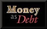 Money As Debt
