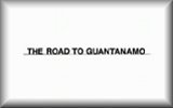 The Road to Guantanamo (*links to the 'one sided' page first)