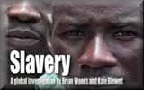 Slavery: A Global Investigation