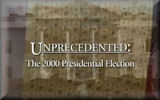 Unprecedented: The 2000 Presidential Election